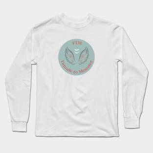 FTM - Female To Monster Long Sleeve T-Shirt